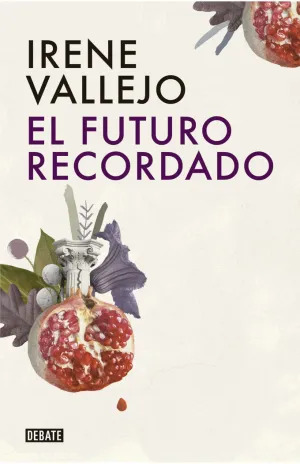 El Futuro Recordado