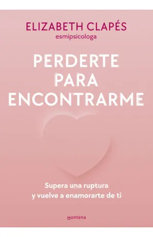 Perderte para Encontrarme