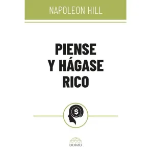 Piense y Hágase Rico