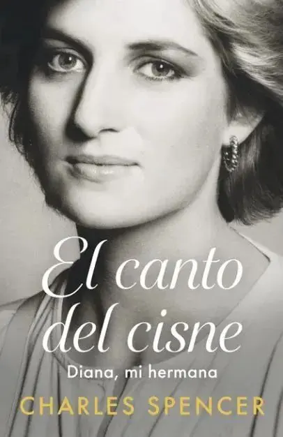 El Canto del Cisne Diana mi Hermana