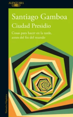 CIUDAD PRESIDIO