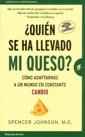 Quien se Ha Llevado mi Queso