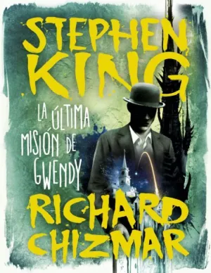 La Última Misión de Gwendy