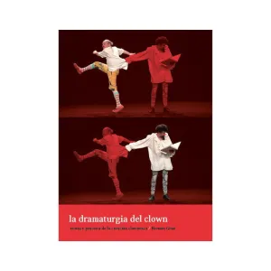 La Dramaturgia del Clown