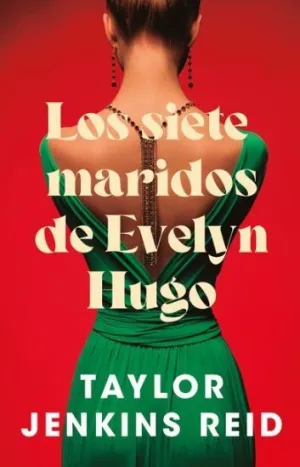 Los Siete Maridos de Evelyn Hugo