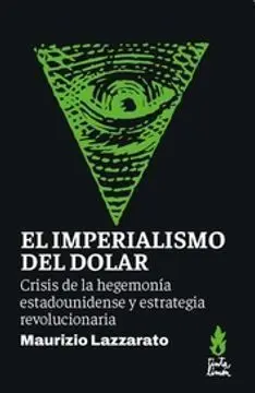 El Imperialismo del Dolar
