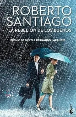 La Rebelion de los Buenos