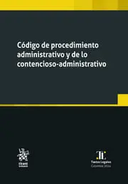 Codigo de Procedimiento Administrativo y de lo Contencioso Administrativo