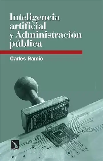 Inteligencia Artificial y Administración Pública