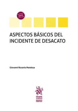 Aspectos Basicos del Incidente de Desacato