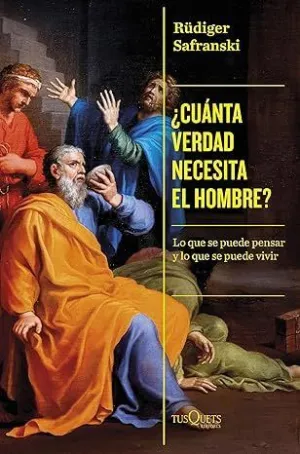 Cuanta Verdad Necesita el Hombre