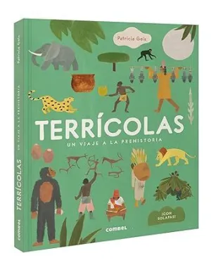 Terricolas un Viaje a la Prehistoria