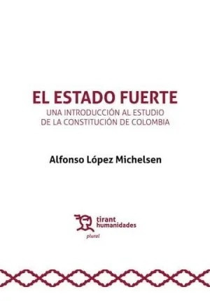 EL ESTADO FUERTE
