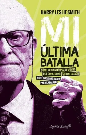 MI ULTIMA BATALLA MI ULTIMA BATALLA