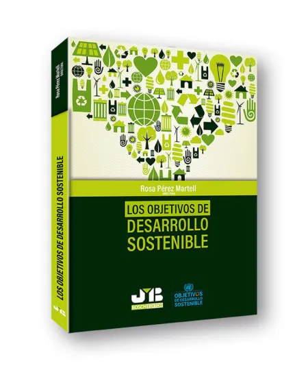 Los Objetivos de Desarrollo Sostenible