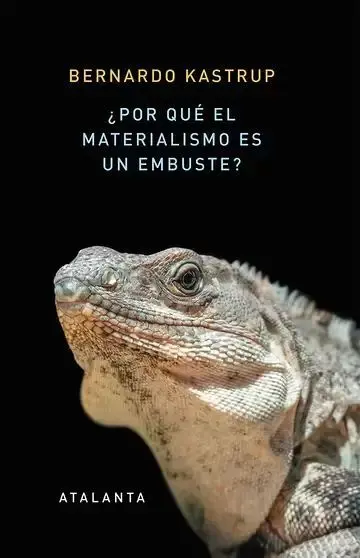 ¿Por qué el Materialismo Es un Embuste?