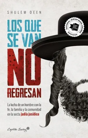 LOS QUE SE VAN NO REGRESAN LOS QUE SE VAN NO REGRESAN