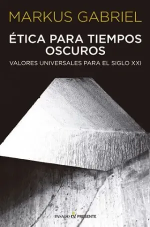 ETICA PARA TIEMPOS OSCUROS ETICA PARA TIEMPOS OSCUROS
