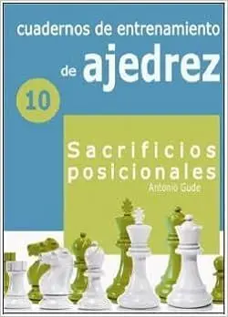 CUADERNOS DE ENTRENAMIENTO DE AJEDREZ 10