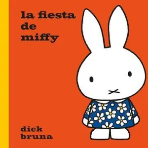 LA FIESTA DE MIFFY LA FIESTA DE MIFFY
