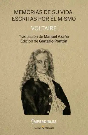 Memorias de Su Vida Escritas por él Mismo
