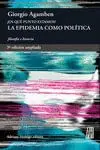 La Epidemia Como Política. ¿En qué Punto Estamos?