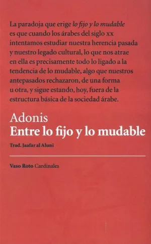 Entre lo Fijo y lo Mudable