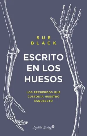 Escrito en los Huesos