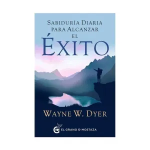 SABIDURIA DIARIA PARA ALCANZAR EL EXITO