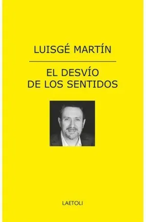 El Desvio de los Sentidos