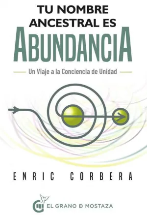 Tu Nombre Ancestral Es Abundancia