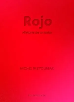 Rojo Historia de un Color