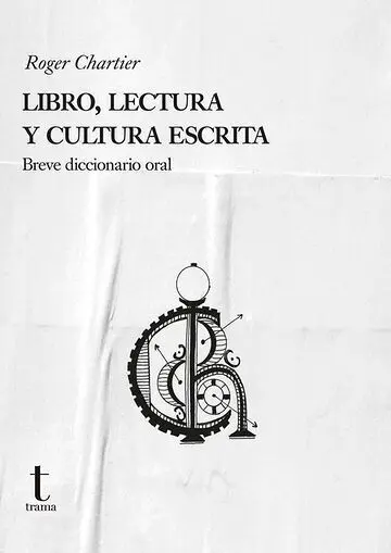 Libro, Lectura y Cultura Escrita
