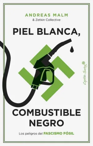 Piel Blanca Combustible Negro