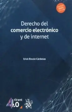 DERECHO DEL COMERCIO ELECTRONICO Y DE INTERNET