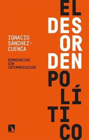 El Desorden Politico