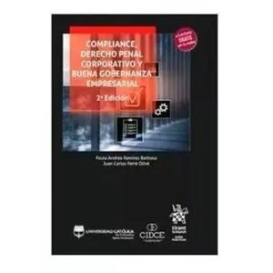 Compliance Derecho Penal Corporativo y Buena Gobernanza Empresarial
