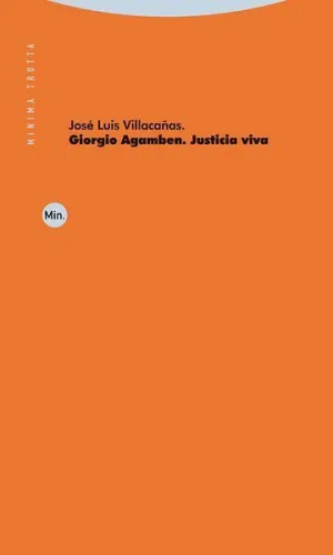 Giorgio Agamben Justicia Viva