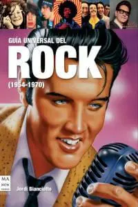 Guia Universal del Rock 1954 1970
