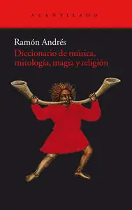 DICCIONARIO DE MUSICA MITOLOGIA MAGIA Y RELIGION