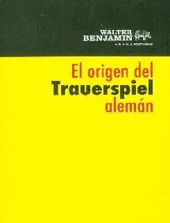 EL ORIGEN DEL TRAUERSPIEL ALEMAN