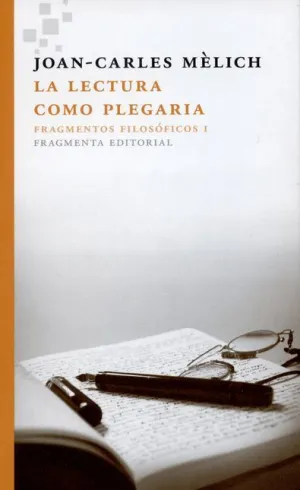 La Lectura Como Plegaria