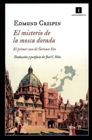 El Misterio de la Mosca Dorada. El Primer Caso de Gervase Fen