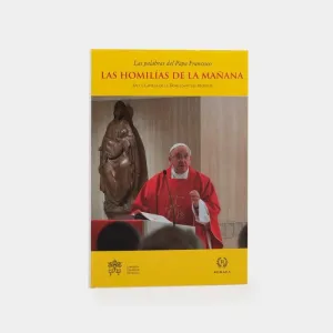 LAS HOMILÍAS DE LA MAÑANA (VOLUMEN 2)