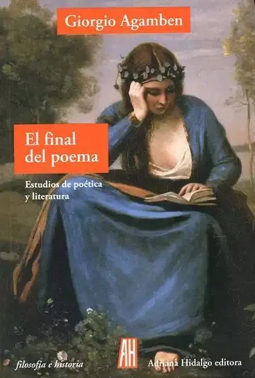 El Final del Poema. Estudios de Poética y Literatura