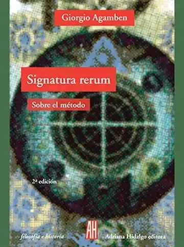 Signatura Rerum. Sobre el Método