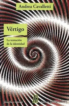 Vértigo. La Tentación de la Identidad