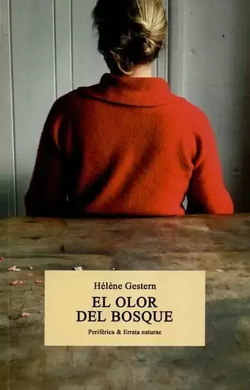 El Olor del Bosque