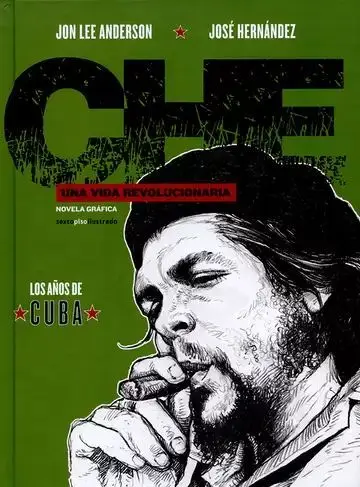 Che una Vida Revolucionaria