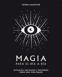 Magia para el Dia a Dia